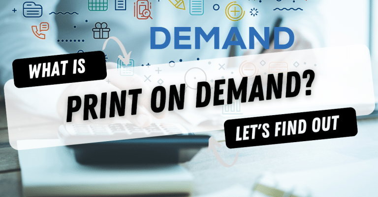 What Is Print On Demand?